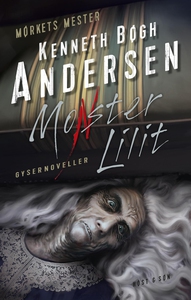 Monster Lilit (e-bog) af Kenneth Bøgh