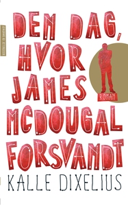 Den dag, hvor James McDougal forsvand