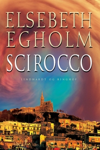 Scirocco (e-bog) af Elsebeth Egholm
