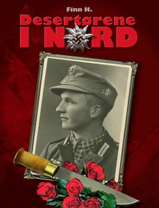 Desertørene i nord (ebok) av Finn H. Andreass
