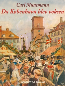 Da København blev voksen (e-bog) af C
