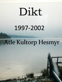 Dikt, 1997-2002
