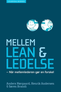 Mellem lean og ledelse (e-bog) af And