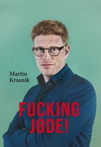 Fucking jøde! (e-bog) af Martin Krasn
