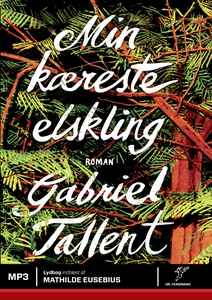 Min kæreste elskling (lydbog) af Gabr