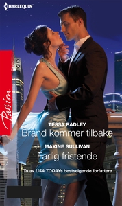 Brand kommer tilbake / Farlig fristende (ebok