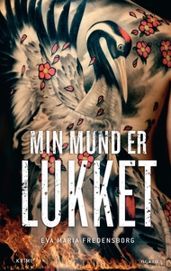 Min mund er lukket (lydbog) af Eva Ma