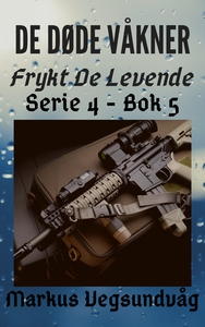 De Døde Våkner - 4x05 - Frykt De Levende (ebo