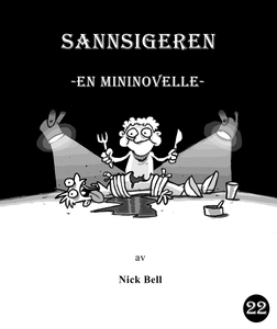 Sannsigeren (ebok) av Nick Bell