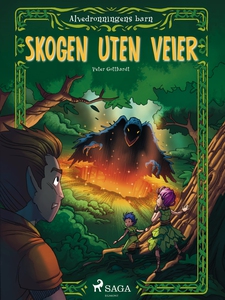 Alvedronningens barn 2 - Skogen uten veier (e