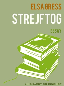 Strejftog (e-bog) af Elsa Gress