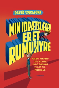 Min idrætslærer er et rumuhyre (e-bog
