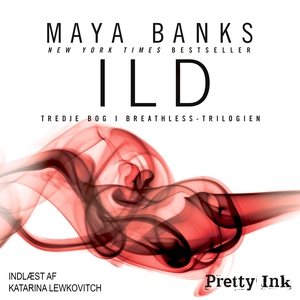 Ild (lydbog) af Maya Banks