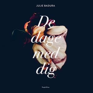 De dage med dig (lydbog) af Julie Bad