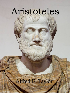 Aristoteles (ebok) av Alfred Edward  Taylor