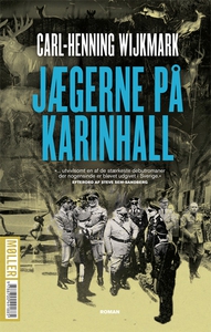 Jægerne på Karinhall (e-bog) af Carl-