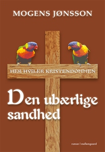 Den ubærlige sandhed (e-bog) af Mogen