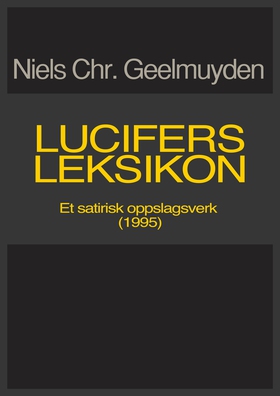 Lucifers Leksikon (ebok) av Niels Chr.  Geelmuyden