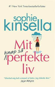 Mit knap så perfekte liv (e-bog) af S