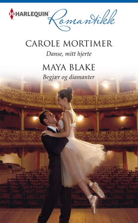 Danse, mitt hjerte / Begjær og diamanter (ebok) av Carole Mortimer