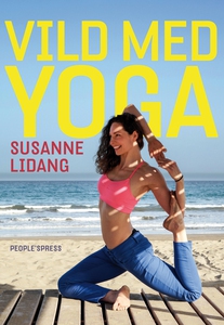 Vild med yoga (e-bog) af Susanne Lida