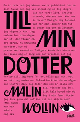 Till min dotter (e-bok) av Malin Wollin