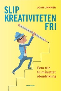 Slip kreativiteten fri (e-bog) af Jos