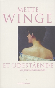 Et udestående (e-bog) af Mette Winge