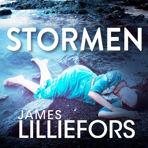 Stormen (lydbog) af James Lilliefors