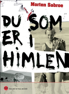 Du som er i himlen (lydbog) af Morten