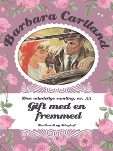 Gift med en fremmed (e-bog) af Barbar