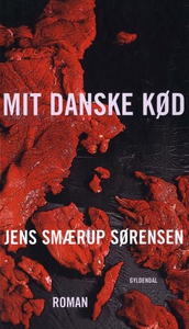 Mit danske kød (lydbog) af Jens Smæru
