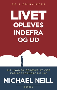 Livet opleves indefra og ud. De 3 pri