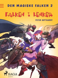 Den magiske falken 2 - Falken i lenker (ebok)