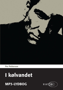 I kølvandet (lydbog) af Per Petterson