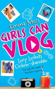Girls can VLOG - Lucy Lockets online