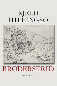 Broderstrid (e-bog) af Kjeld Hillings