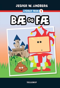 Lydret (trin 1): Bæ og Fæ (e-bog) af