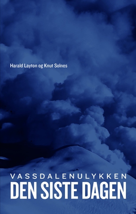 Den siste dagen (ebok) av Harald Layton, Knut