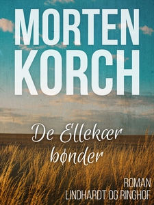 De Ellekær bønder (e-bog) af Morten K
