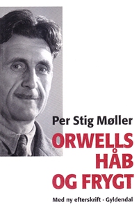 Orwells håb og frygt (e-bog) af Per S