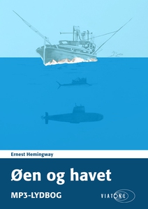 Øen og havet (lydbog) af Ernest Hemin