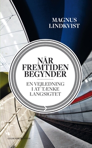 Når fremtiden begynder (e-bog) af Mag
