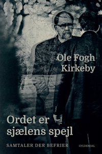 Ordet er sjælens spejl (e-bog) af Ole