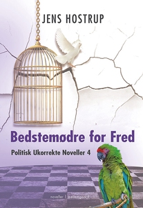 Bedstemødre for fred (e-bog) af Jens