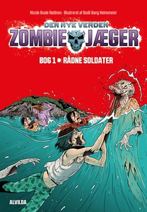 Zombie-jæger - Den nye verden 1: Rådn