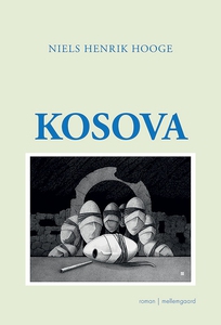 Kosova (e-bog) af Niels Henrik Hooge