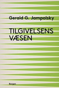 Tilgivelsens væsen (e-bog) af Gerald