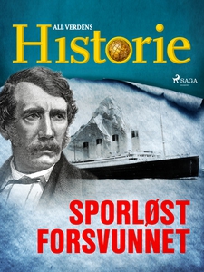 Sporløst forsvunnet (ebok) av All verdens his
