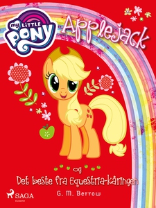 My Little Pony - Applejack og Det beste fra E